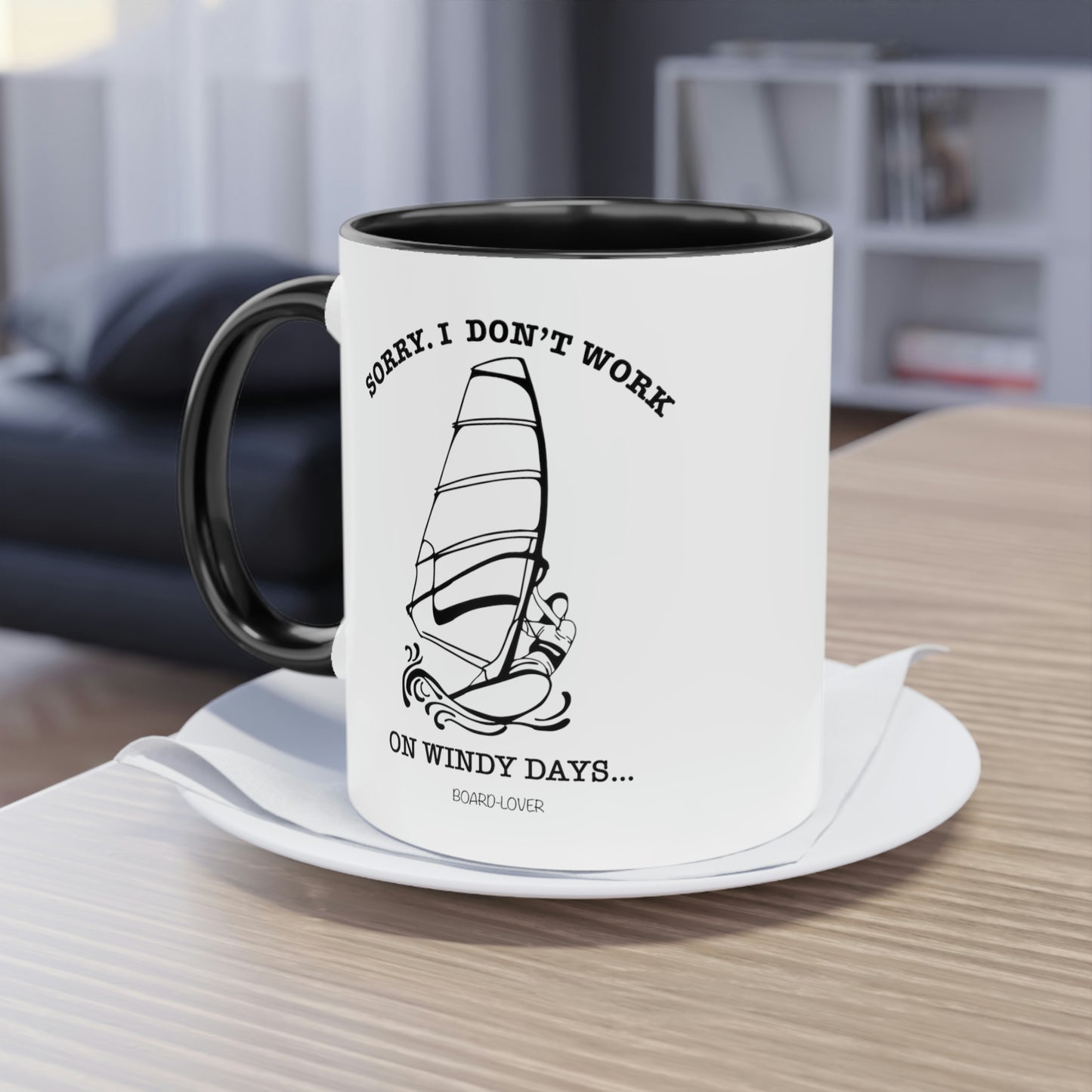 Sorry. I don`t work on windy days. WINDSURFER Tasse. – 0,33L