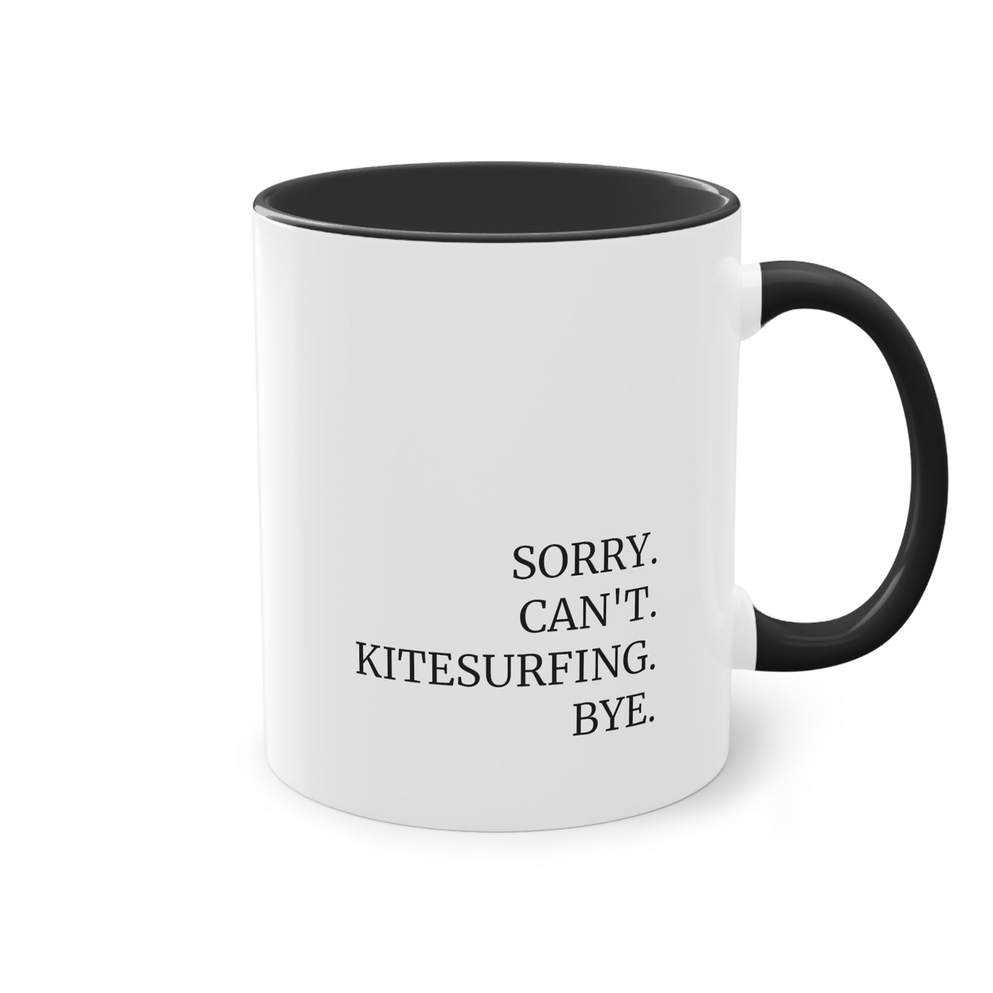 Kitesurfer Tasse 0.33L – SORRY. CAN'T. KITESURFING. BYE