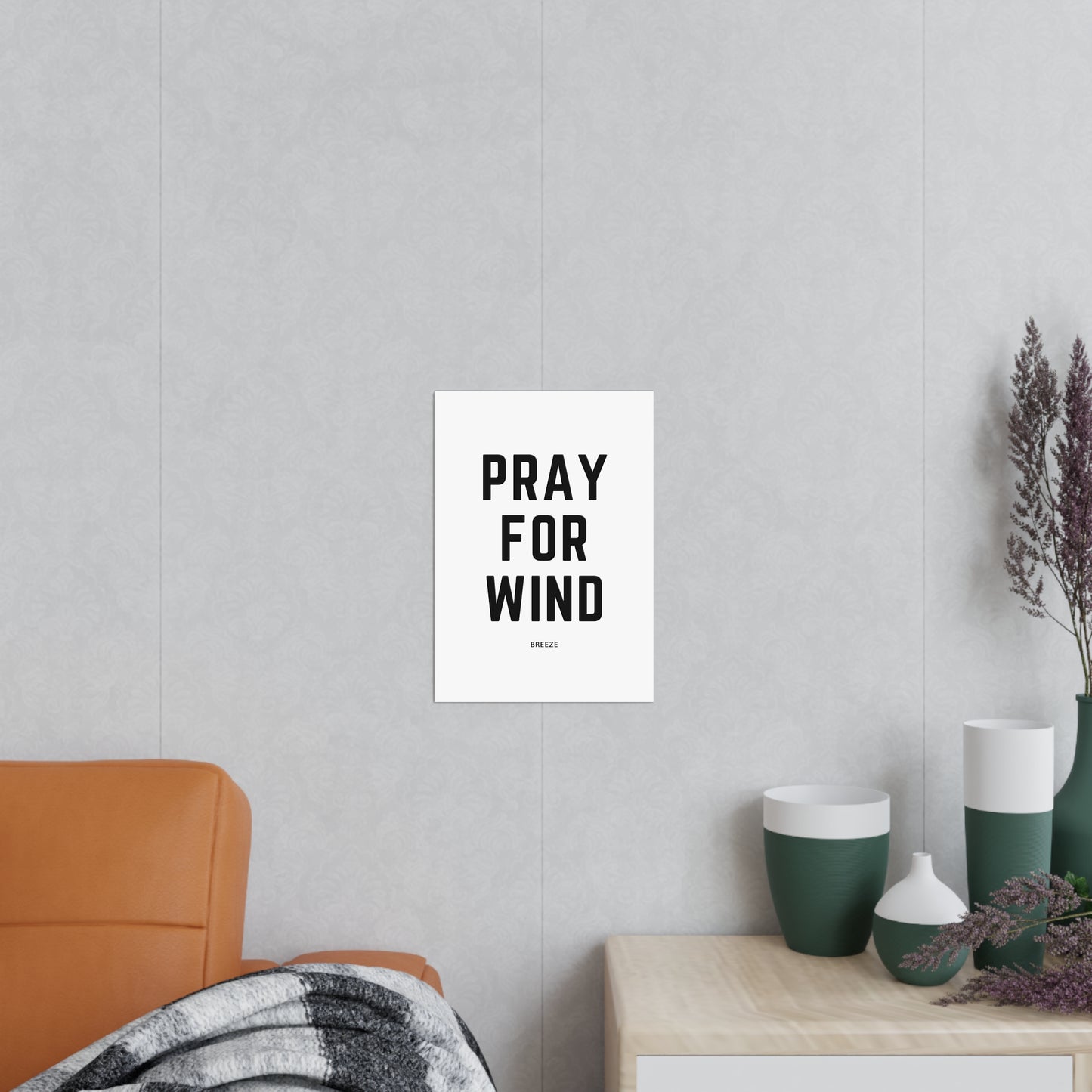 Pray for Wind Poster