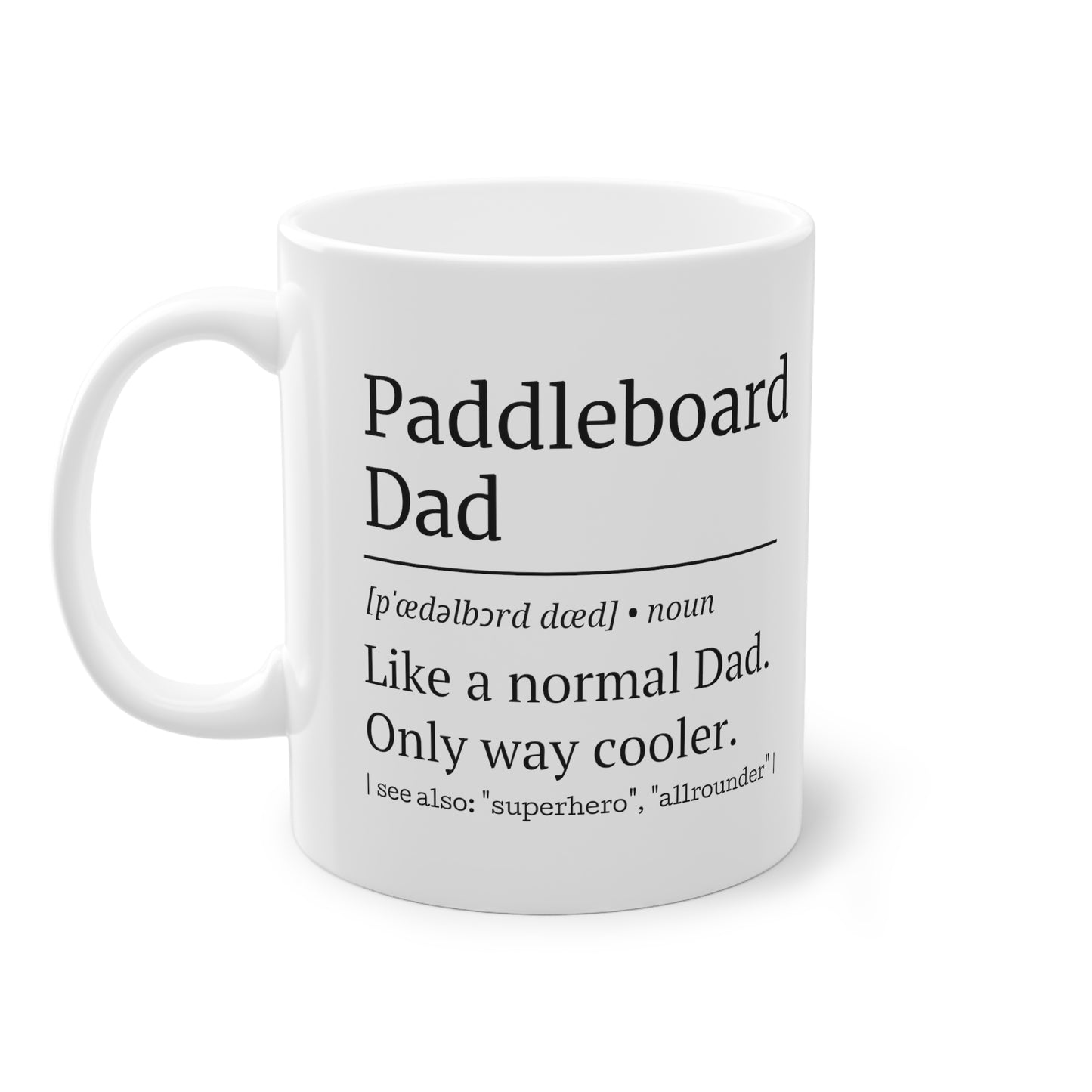 PADDLEBOARD Dad Tasse – 0,33L