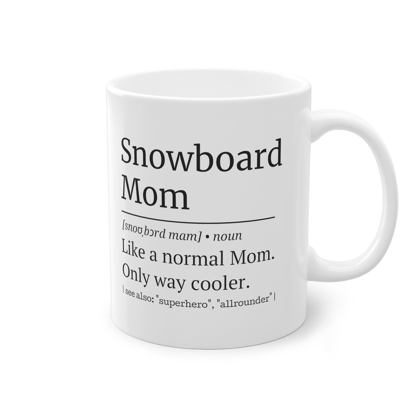 SNOWBOARD Mom Tasse – 0,33L