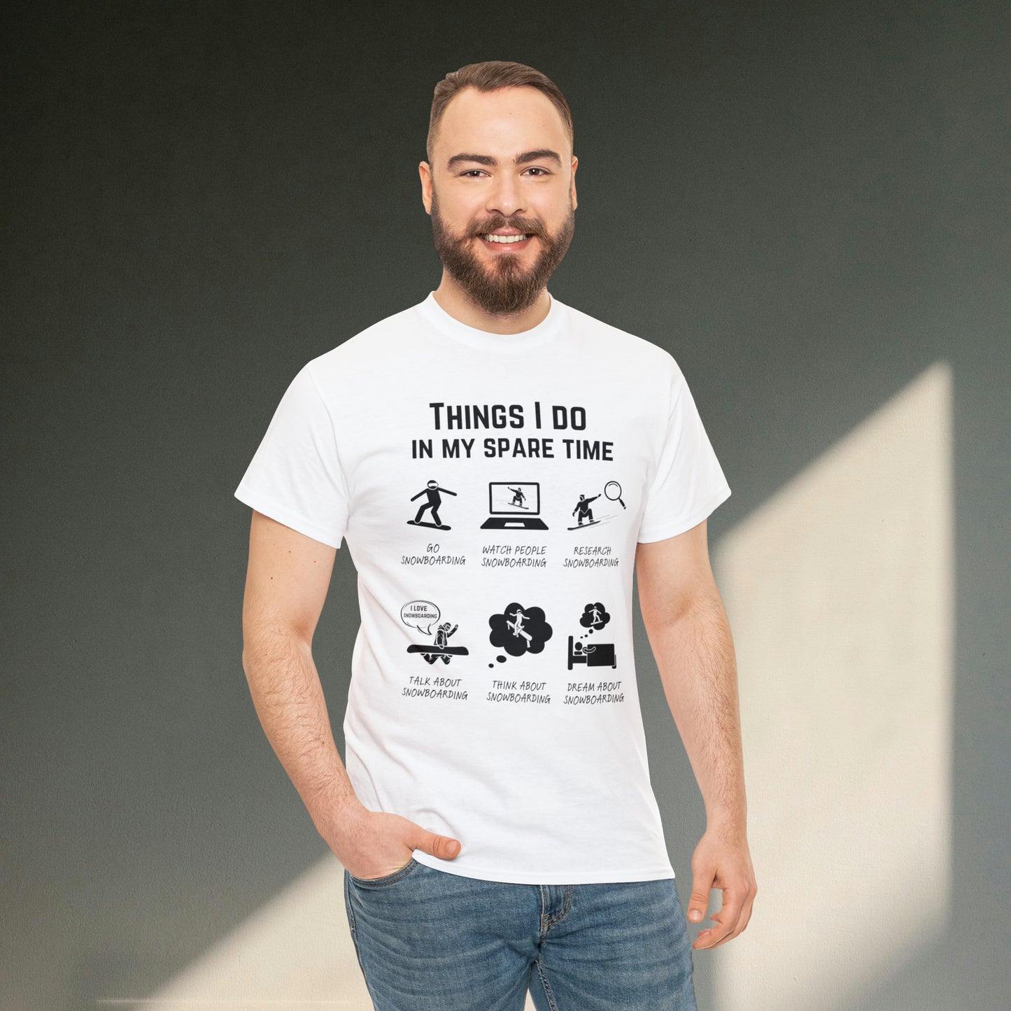 Snowboard T-Shirt – Things I do in my spare time.