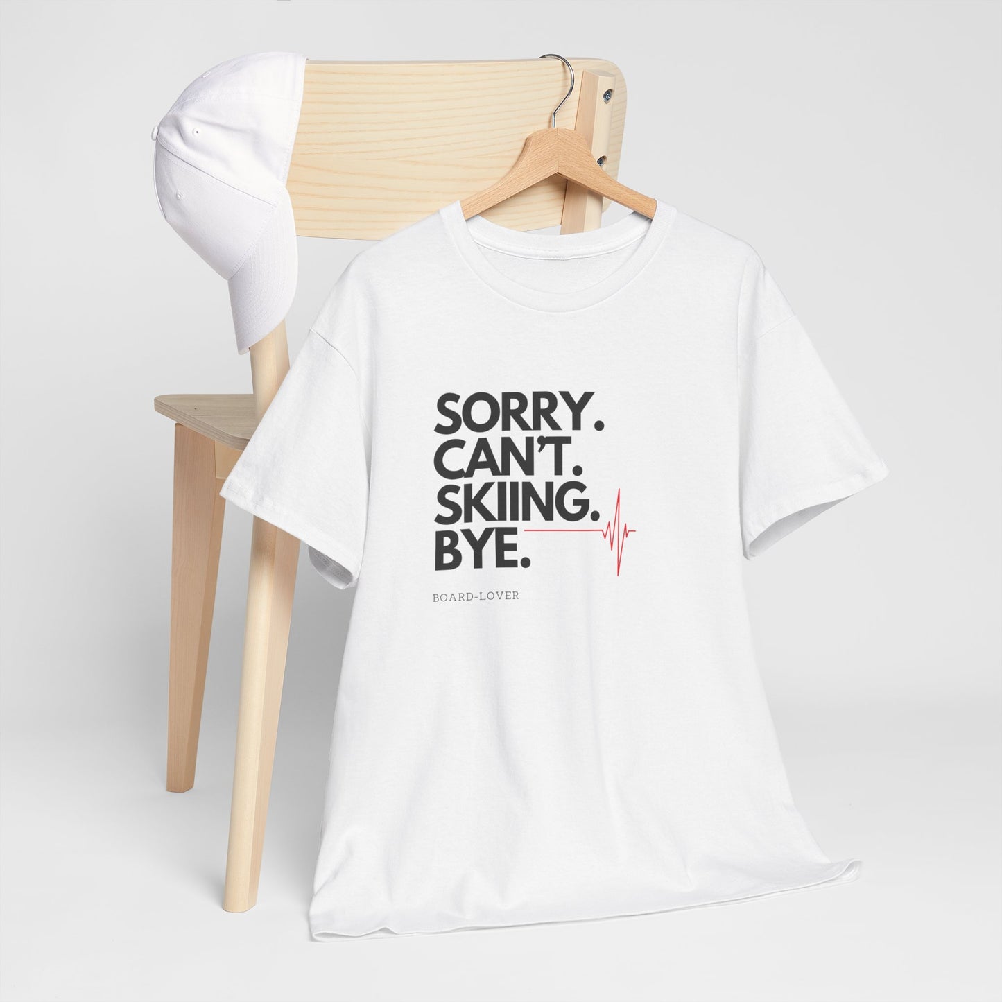 Ski T-Shirt mit lustigem Spruch: Sorry. Can't. Skiing. Bye.