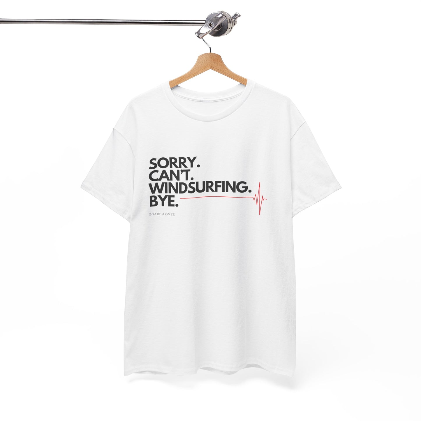 Windsurf T-Shirt mit lustigem Spruch: Sorry. Can't. Windsurfing. Bye