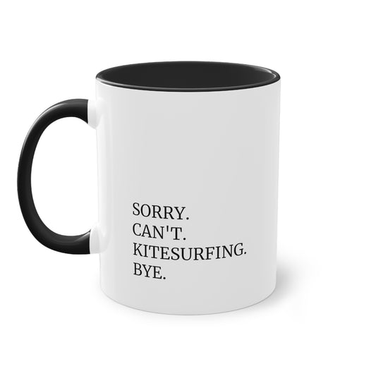 Kitesurfer Tasse 0.33L – SORRY. CAN'T. KITESURFING. BYE