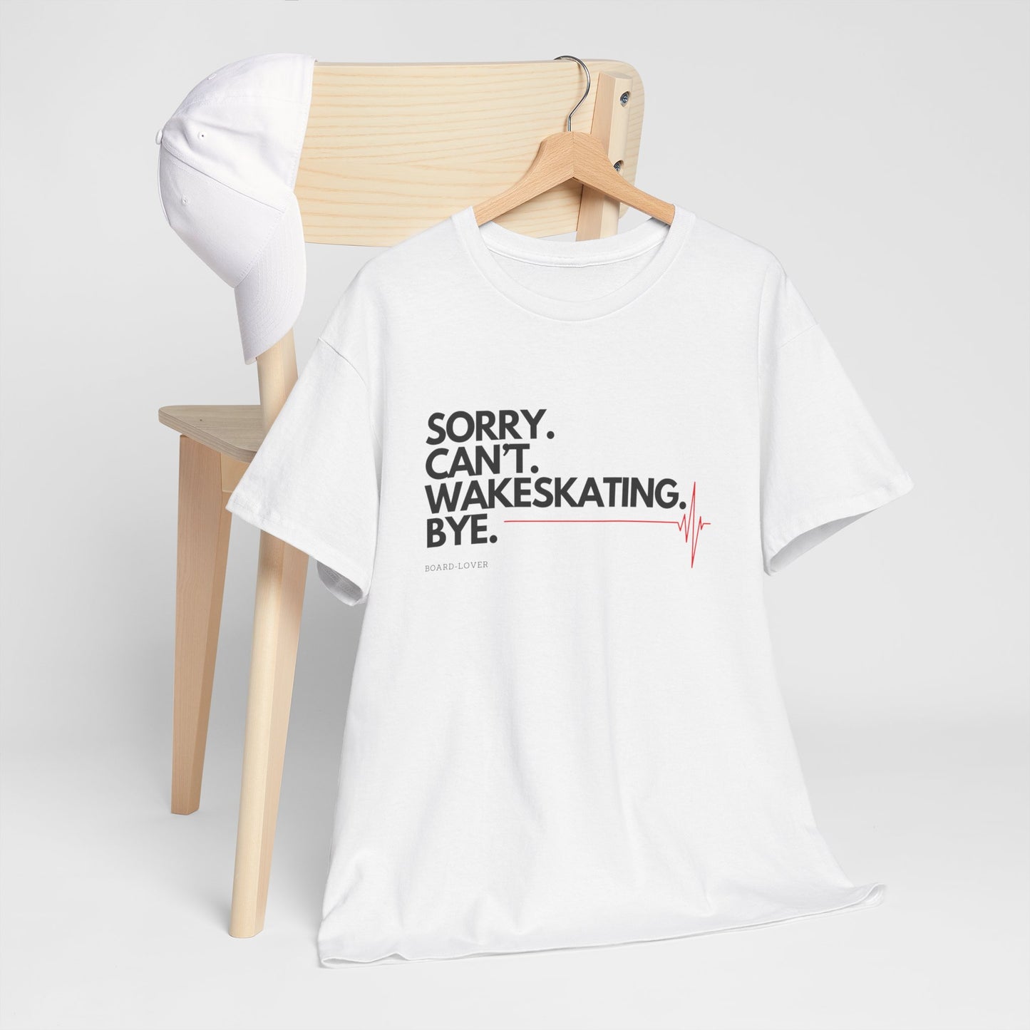 Wakeskate T-Shirt mit lustigem Spruch: Sorry. Can't. Wakeskating. Bye.