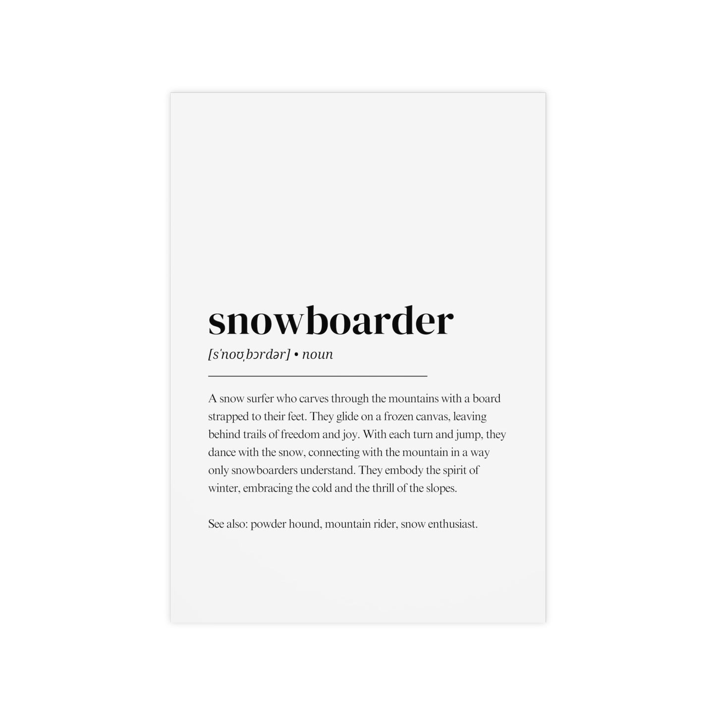 Snowboard Poster – Snowboarder Definition