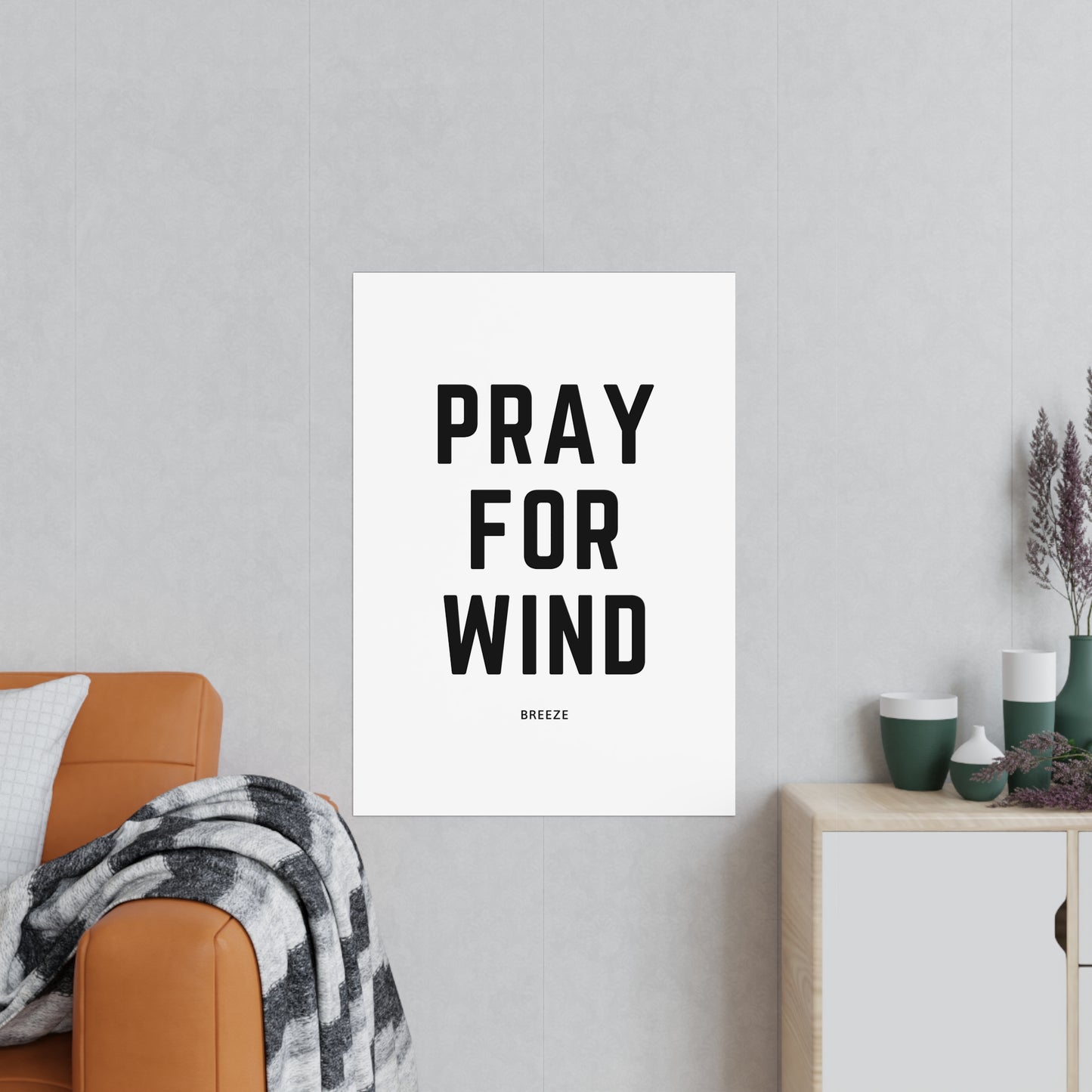 Pray for Wind Poster