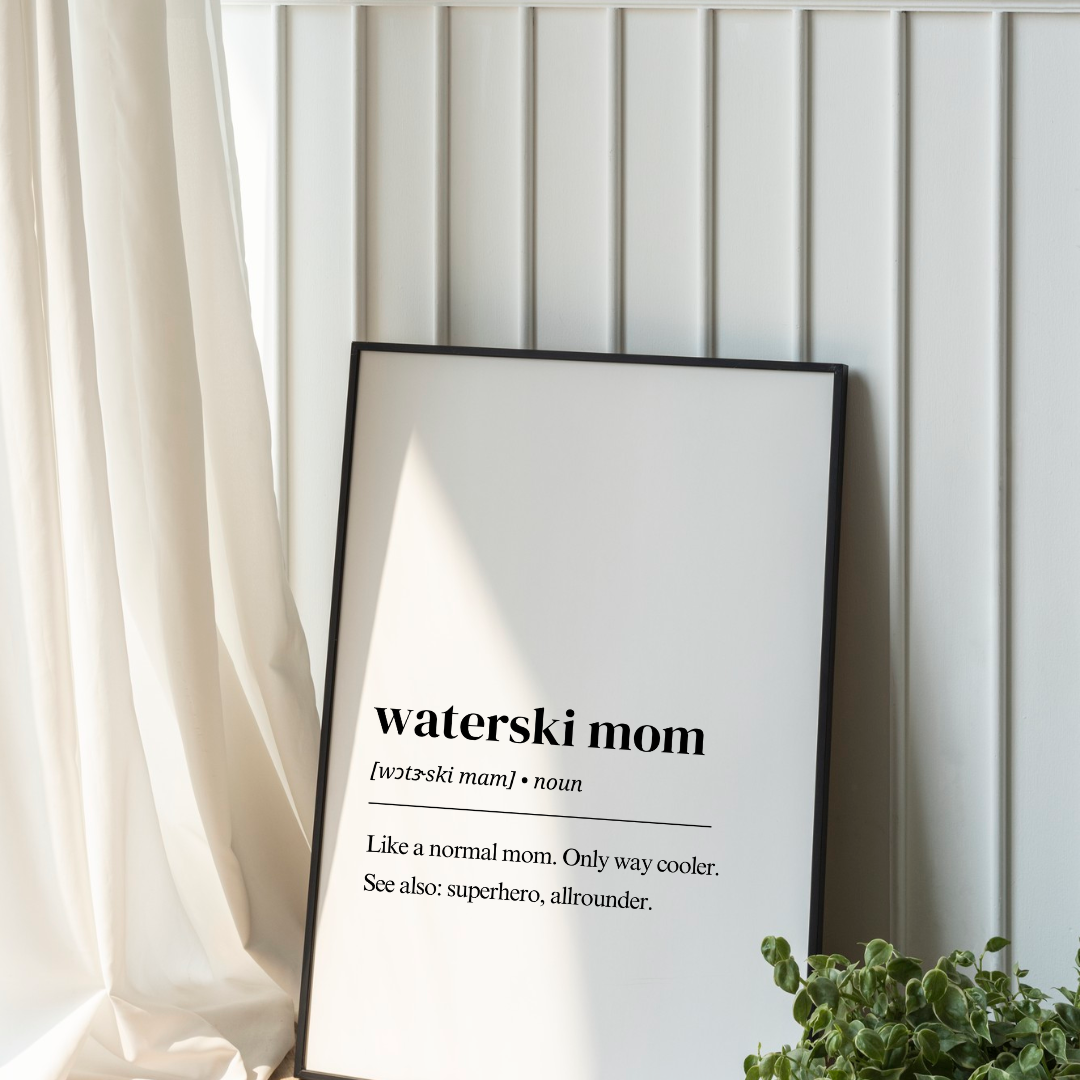 Wasserski Poster – Waterski Mom Definition