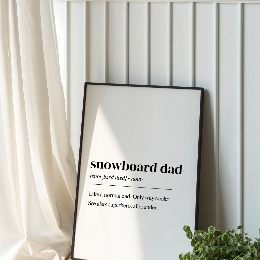 Snowboard Poster – Snowboard Dad Definition