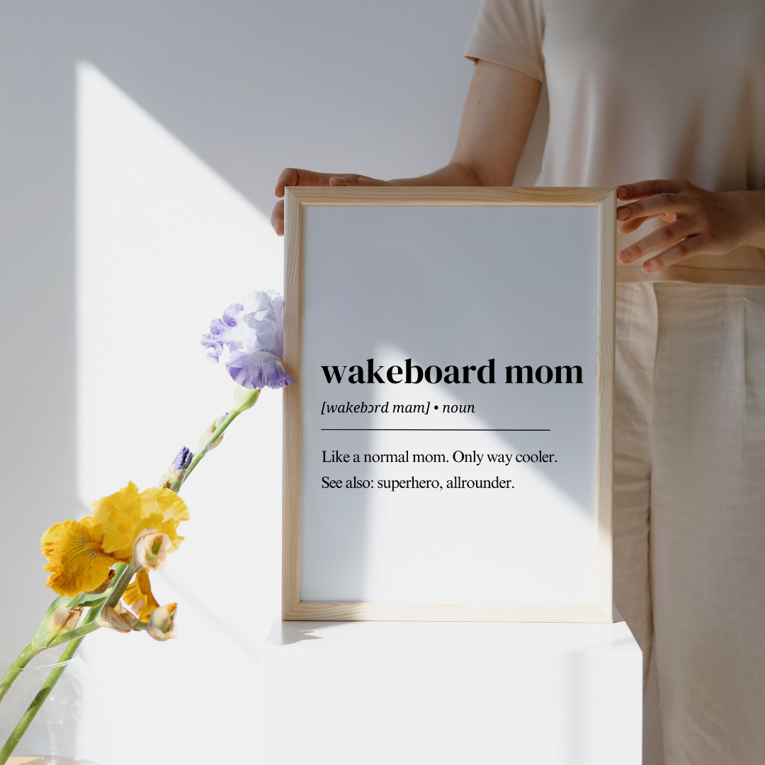 Wakeboard Poster – Wakeboard Mom Definition