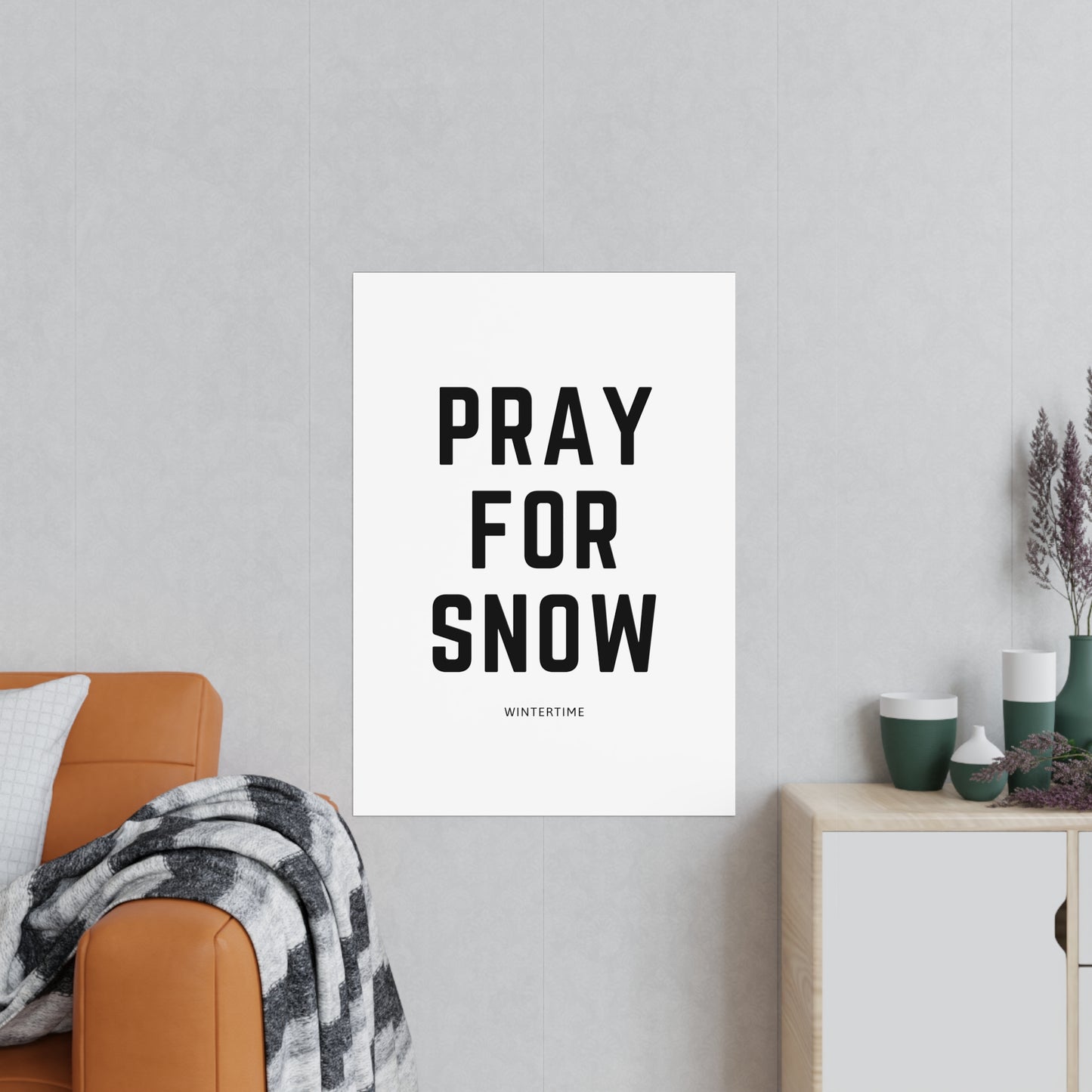 Pray for Snow Poster