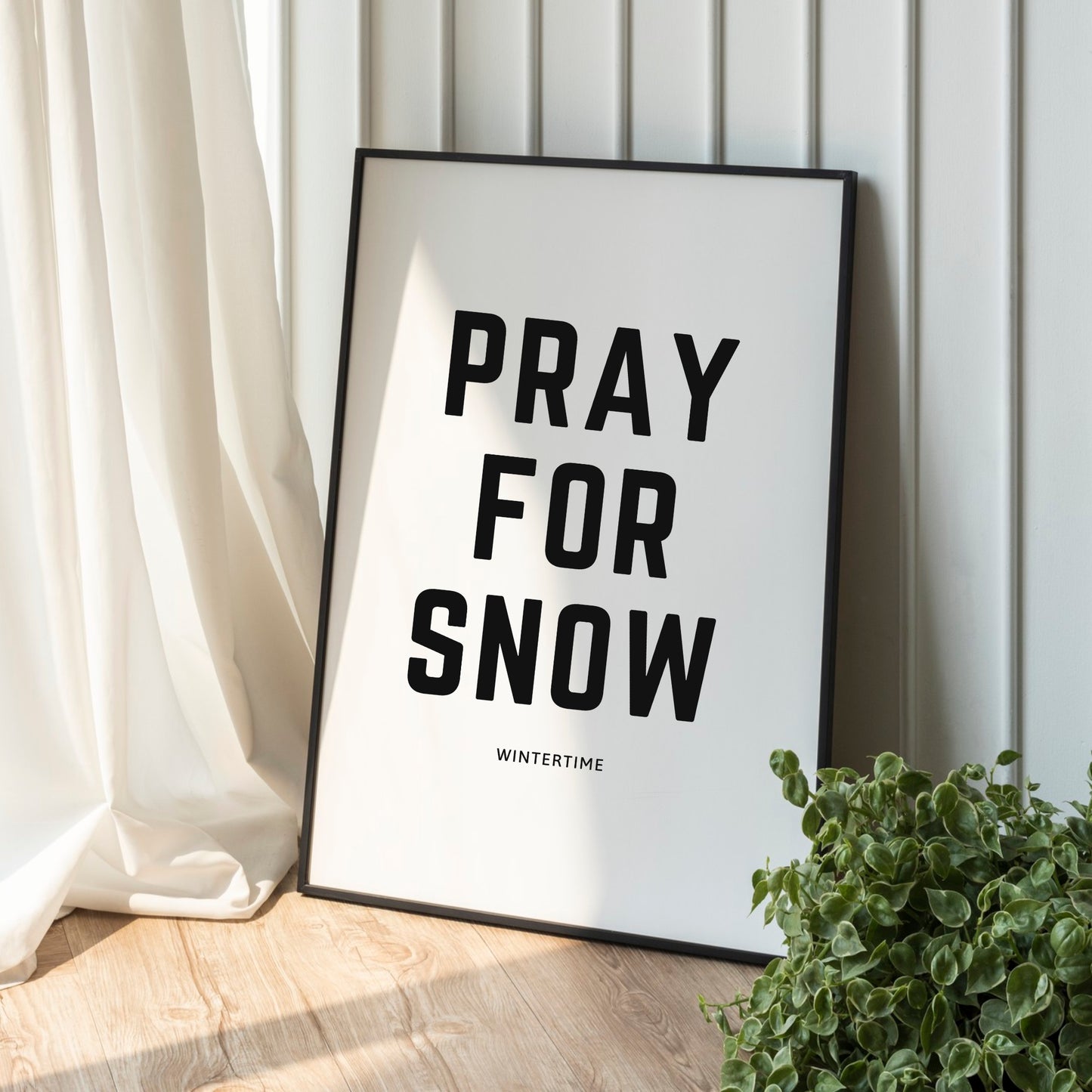 Pray for Snow Poster