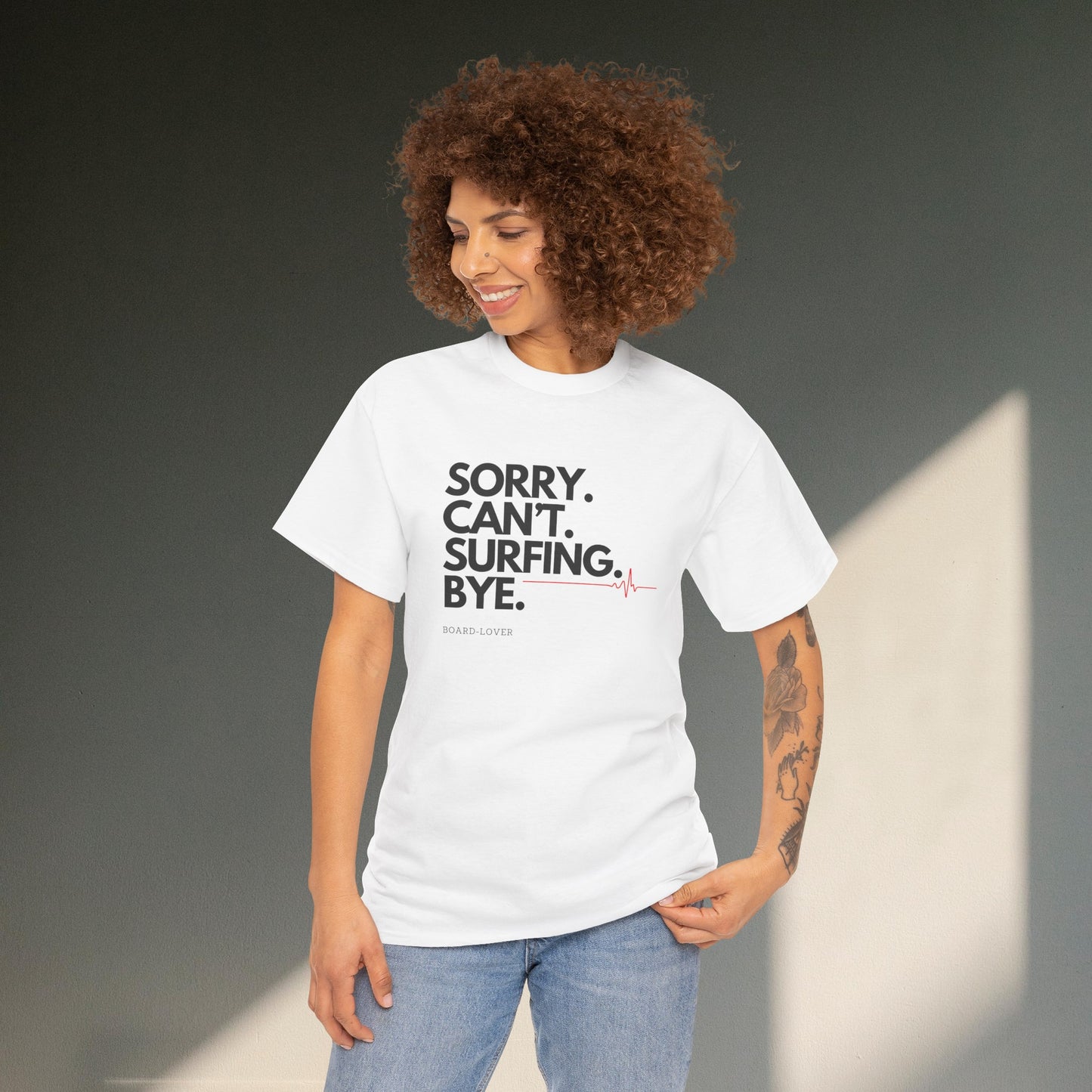 Surf T-Shirt mit lustigem Spruch: Sorry. Can't. Surfing. Bye.