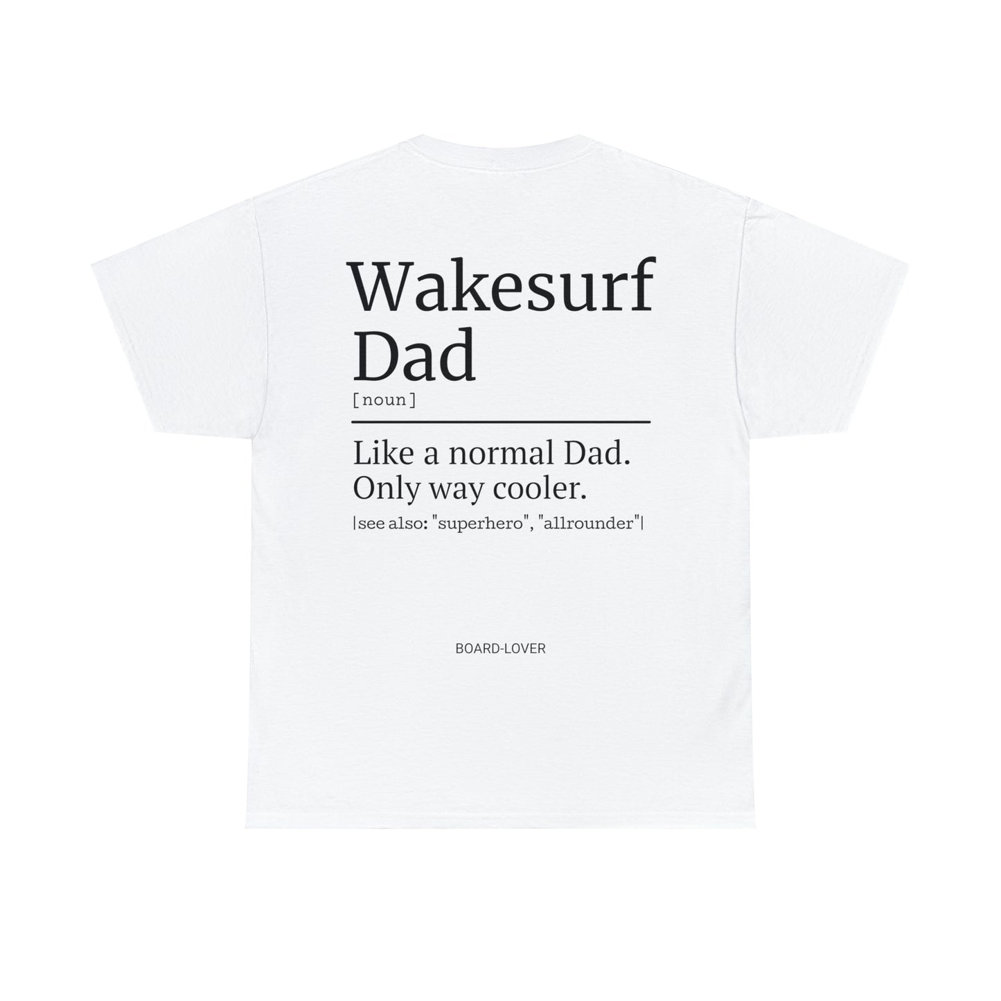 WAKESURF Dad - T-Shirt (black / white)