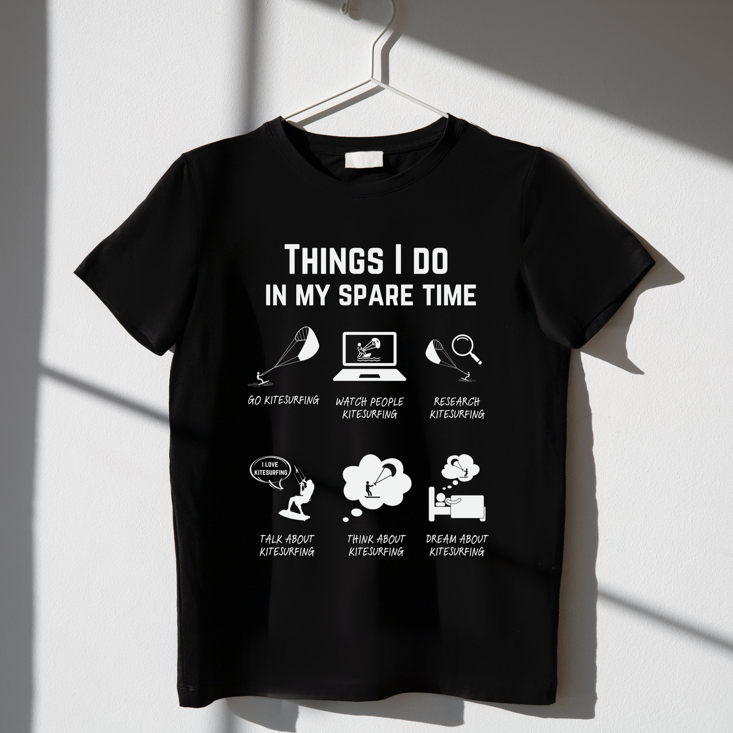 Kitesurf T-Shirt – Things I do in my spare time.