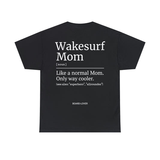 WAKESURF Mom - T-Shirt (black / white)