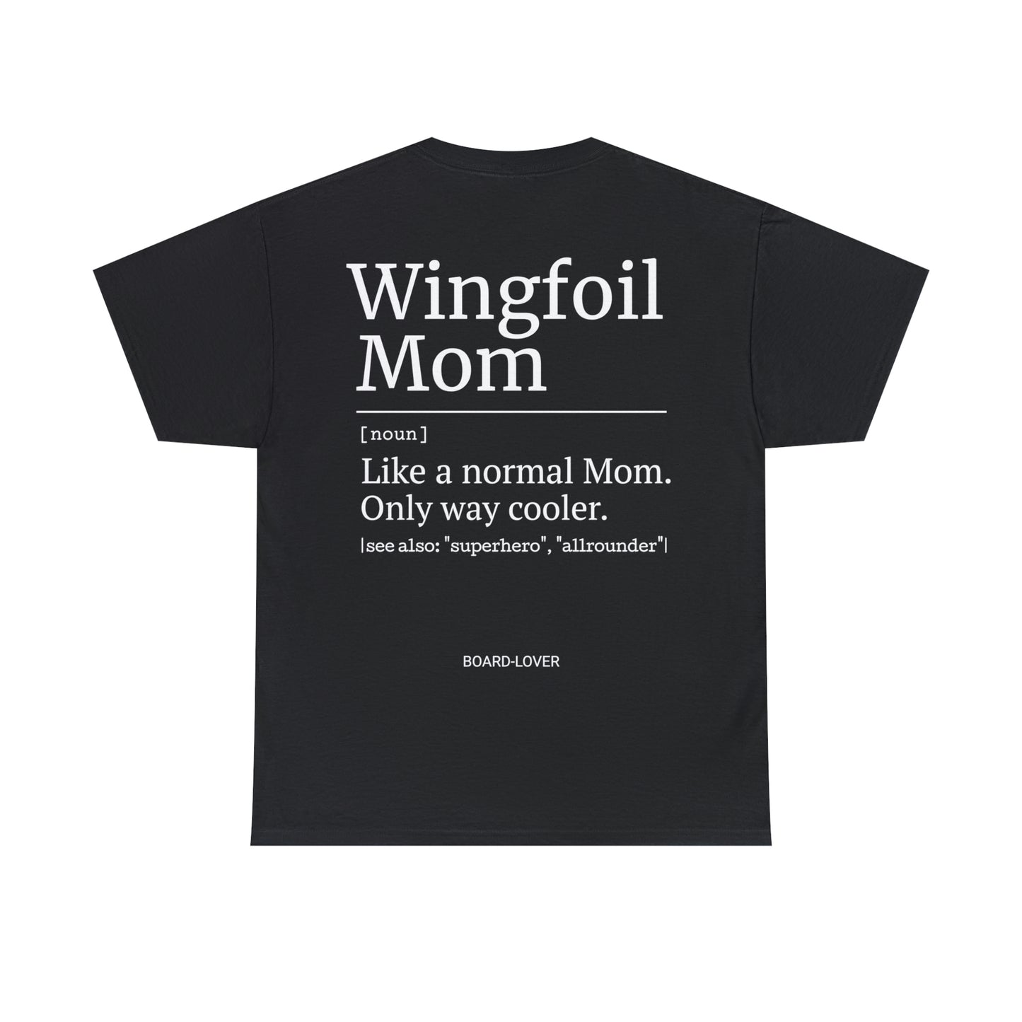 WINGFOIL Mom - T-Shirt (black / white)