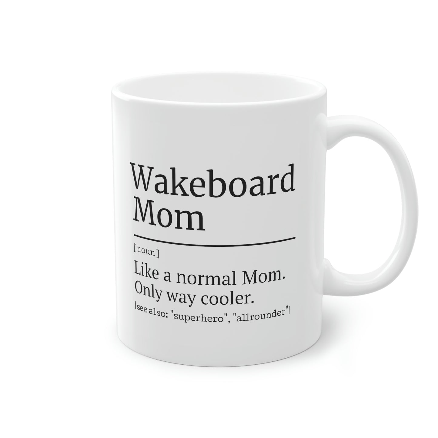 WAKEBOARD Mom Tasse, 0,33L