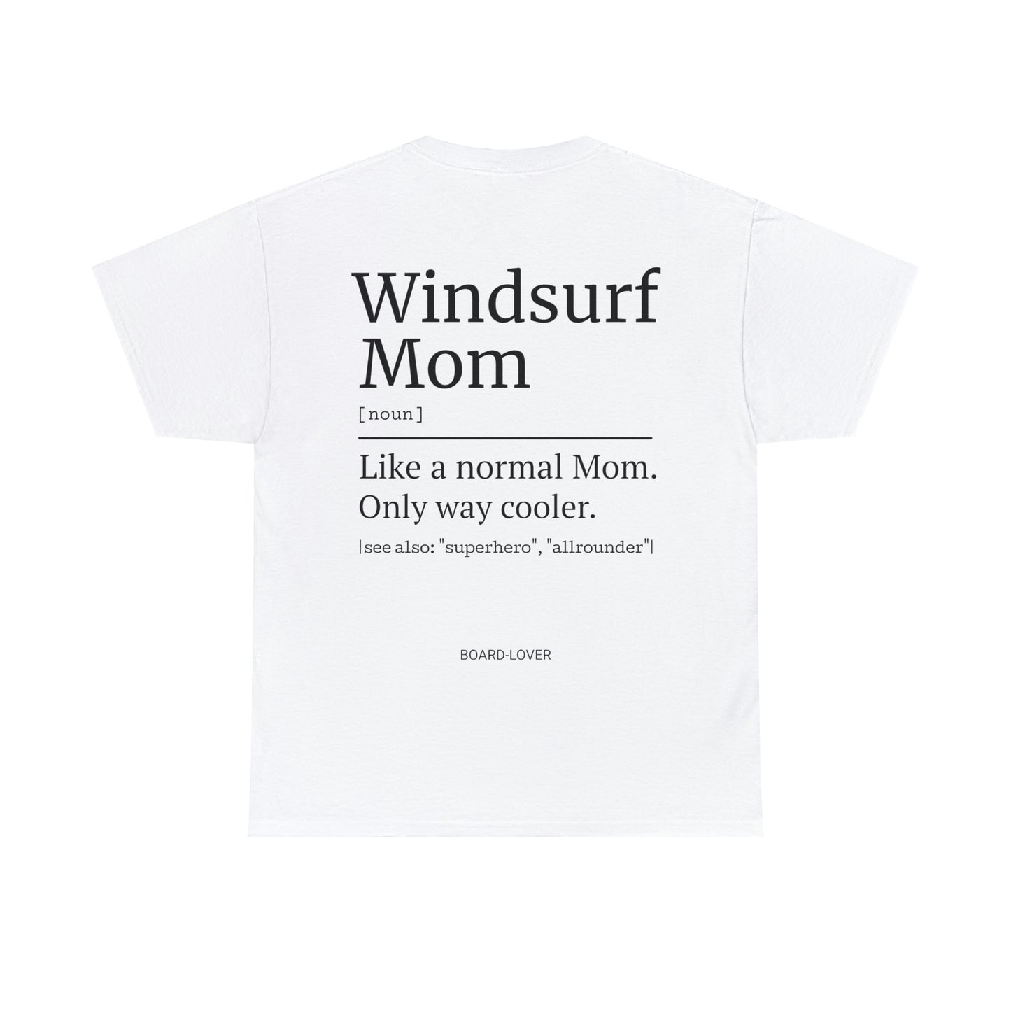 WINDSURF Mom - T-Shirt (black / white)