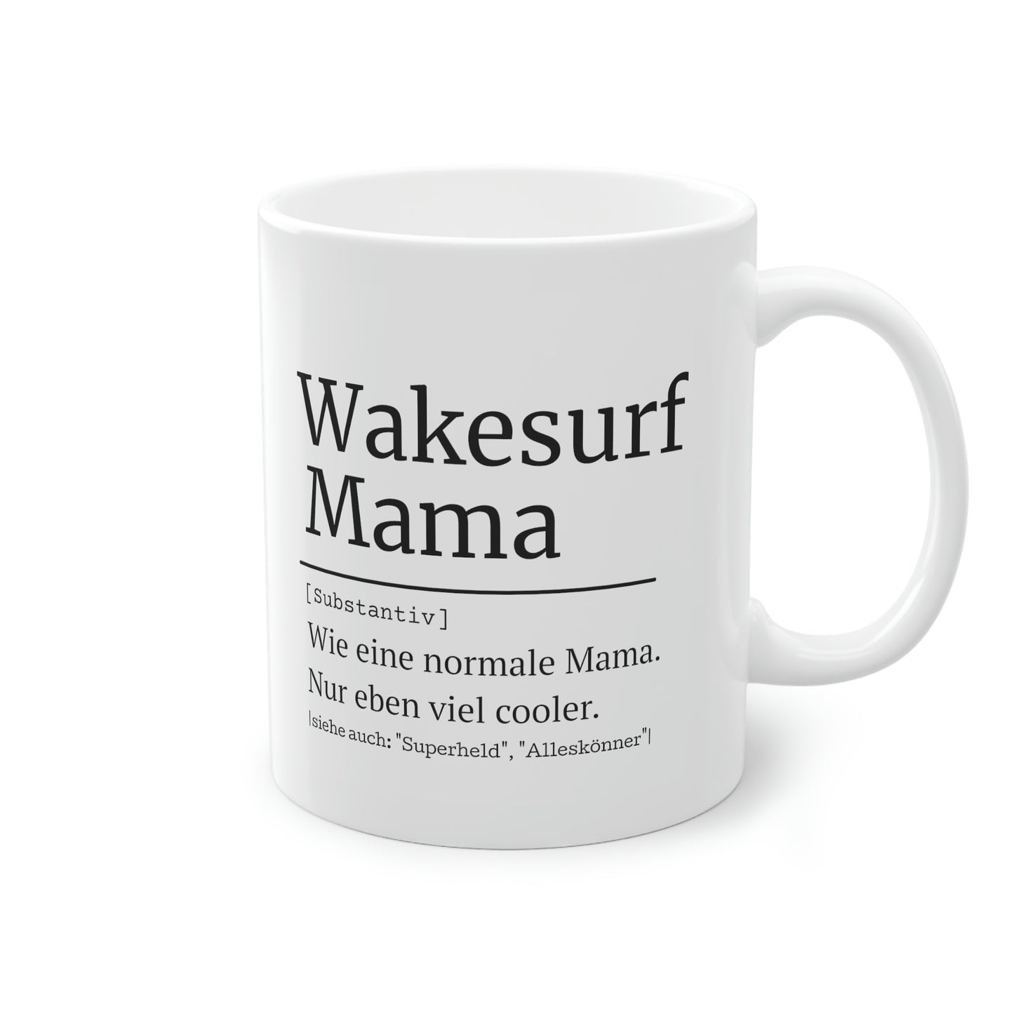 WAKESURF Mama Tasse, 0,33L