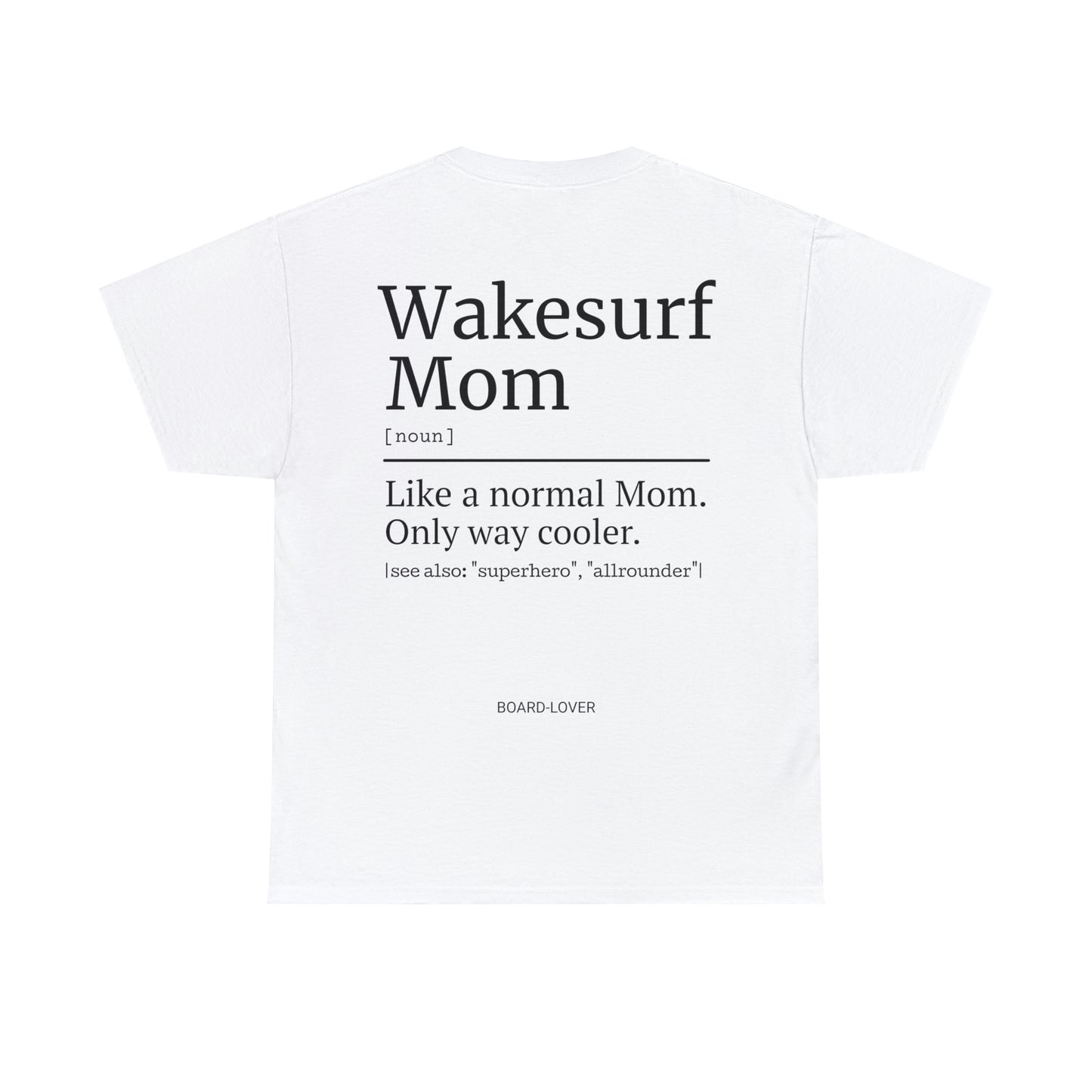 WAKESURF Mom - T-Shirt (black / white)