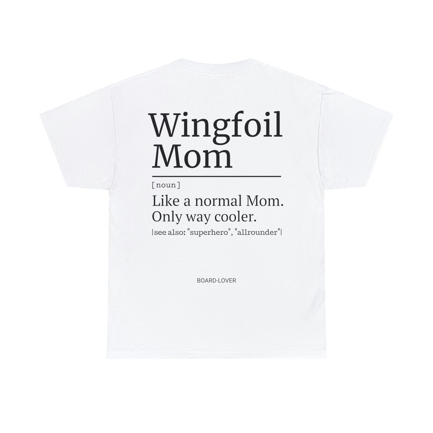 WINGFOIL Mom - T-Shirt (black / white)